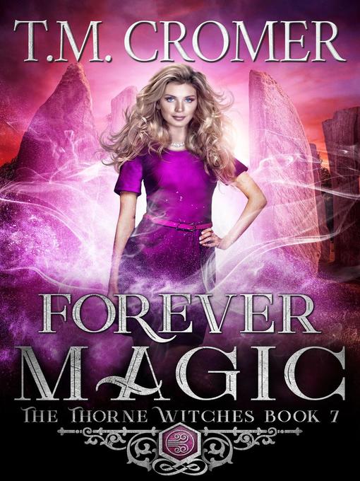 Title details for Forever Magic by T.M. Cromer - Available